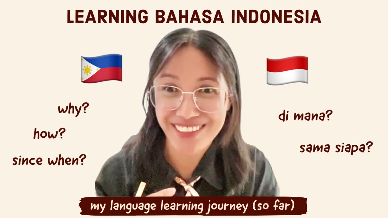 how I learned bahasa Indonesia 🇮🇩 | my language learning process (so far)