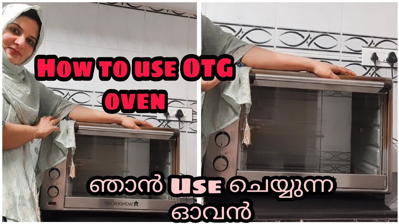 #cookwithfiroza ഓവൻ നെ കുറിച്ച് അറിയേണ്ടതെല്ലാം/how to use OTG oven#Otg#howto#oven#wonderchef