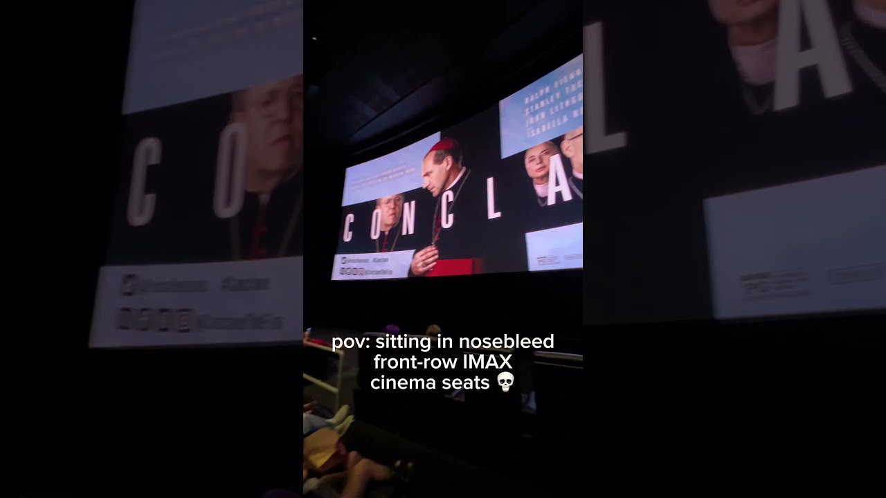 Места в первом ряду в кинотеатре IMAX 💀 Конклав