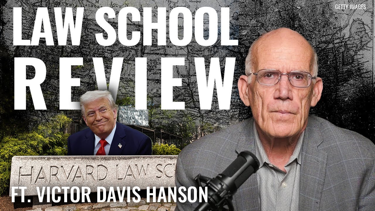 Harvard’s Radicalization: Lower Standards, Middle Eastern Cash, Politicization | Victor Davis Hanson