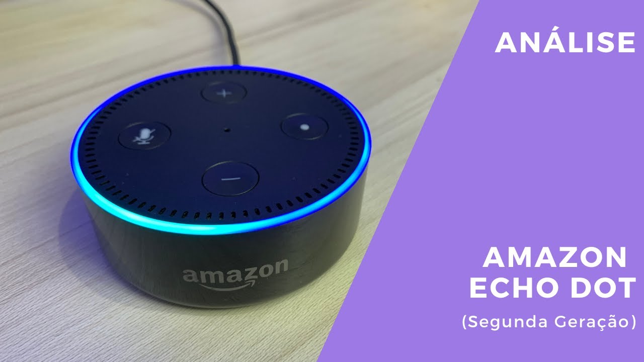 AMAZON (ALEXA) ECHO DOT DE SEGUNDA GERAÇÃO - REVIEW | O MARCELO