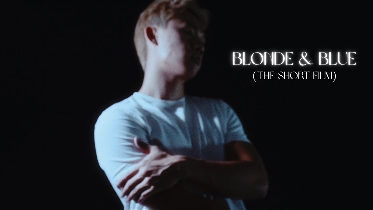 BLONDE & BLUE | the short film