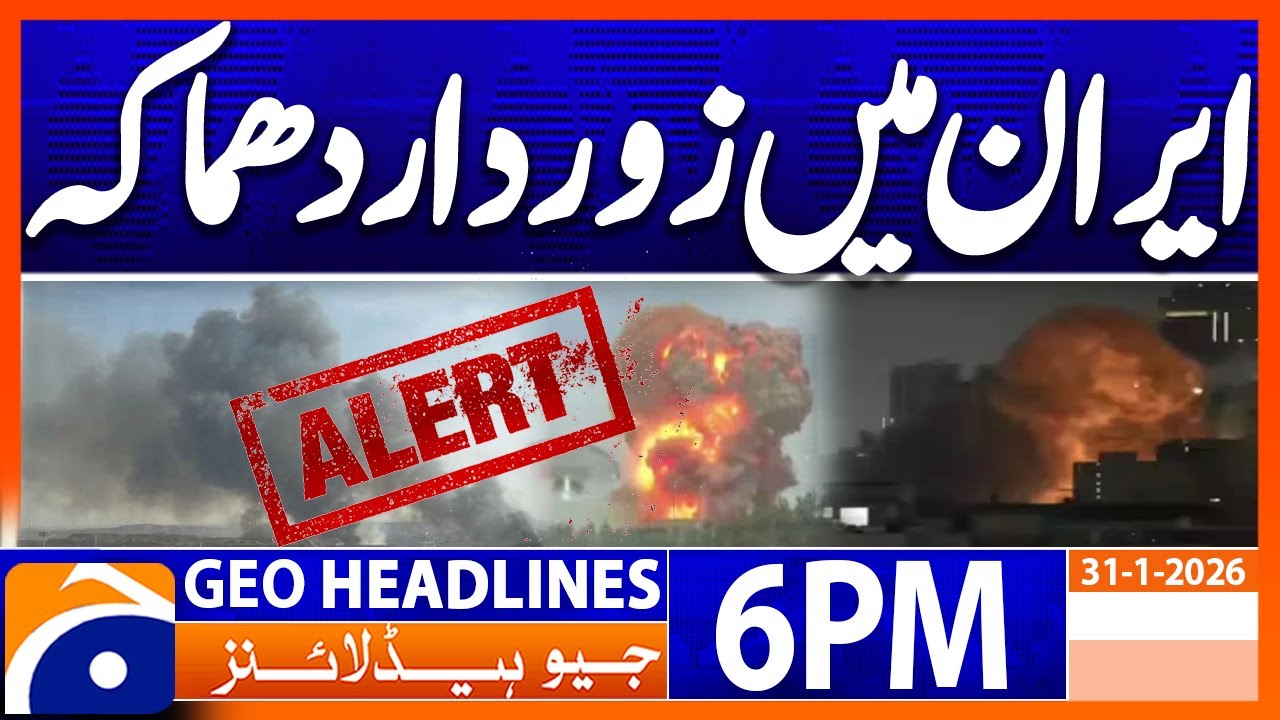 Big Explosion in Iran’s Gulf Port City of Bandar Abbas| Headlines Geo News 6PM (31 Jan 2026)