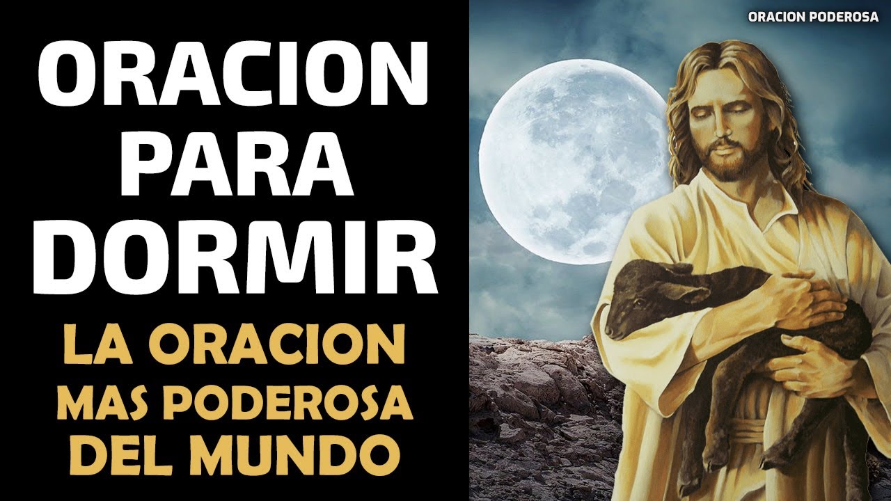 Oraci&oacute;n para Dormir ☪ La Oraci&oacute;n m&aacute;s Poderosa del Mundo para Dormir
