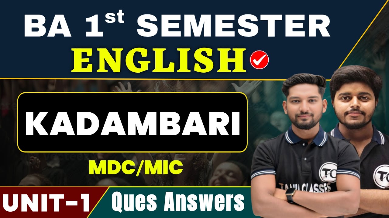BA 1st Semester English Unit 1 Questions Answers | Kadambari | English Ba Semester 1 | Important