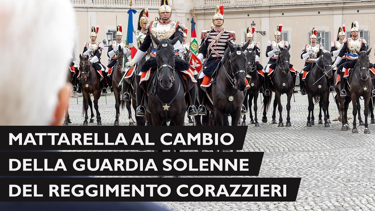 Mattarella al Cambio della Guardia dei Corazzieri