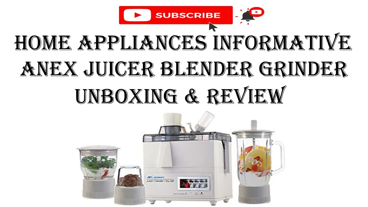 Anex AG-179 Deluxe Juicer Blender Dry Mill Unboxing & Review by Home Appliances Informative