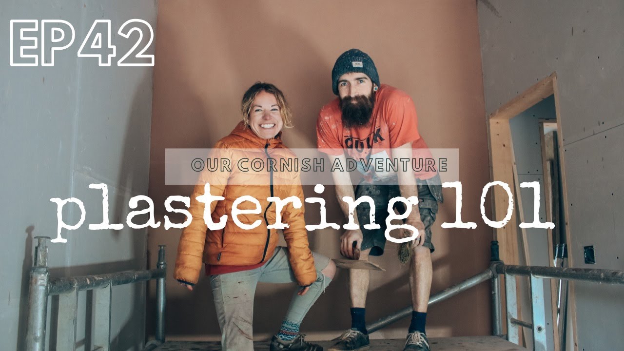 EP42- Jim teaches us how to plaster // Our Cornish Adventure
