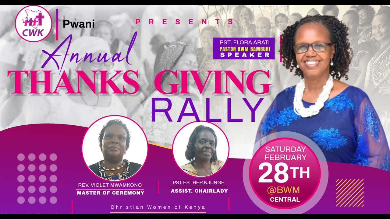 CWK Pwani Annual Thanksgiving Rally