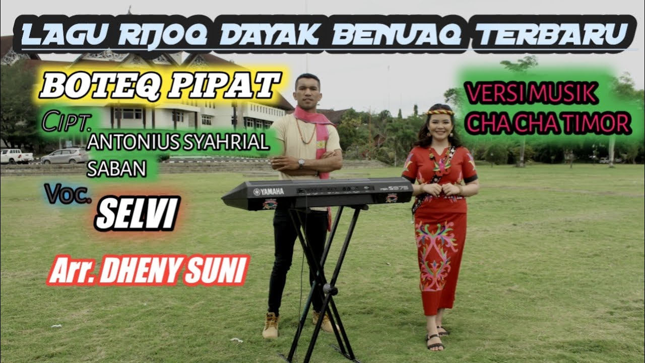 RIJOQ DAYAK BENUAQ TERBARU || SELVI _ Versi CHA CHA || Arr. DHENY SUNI