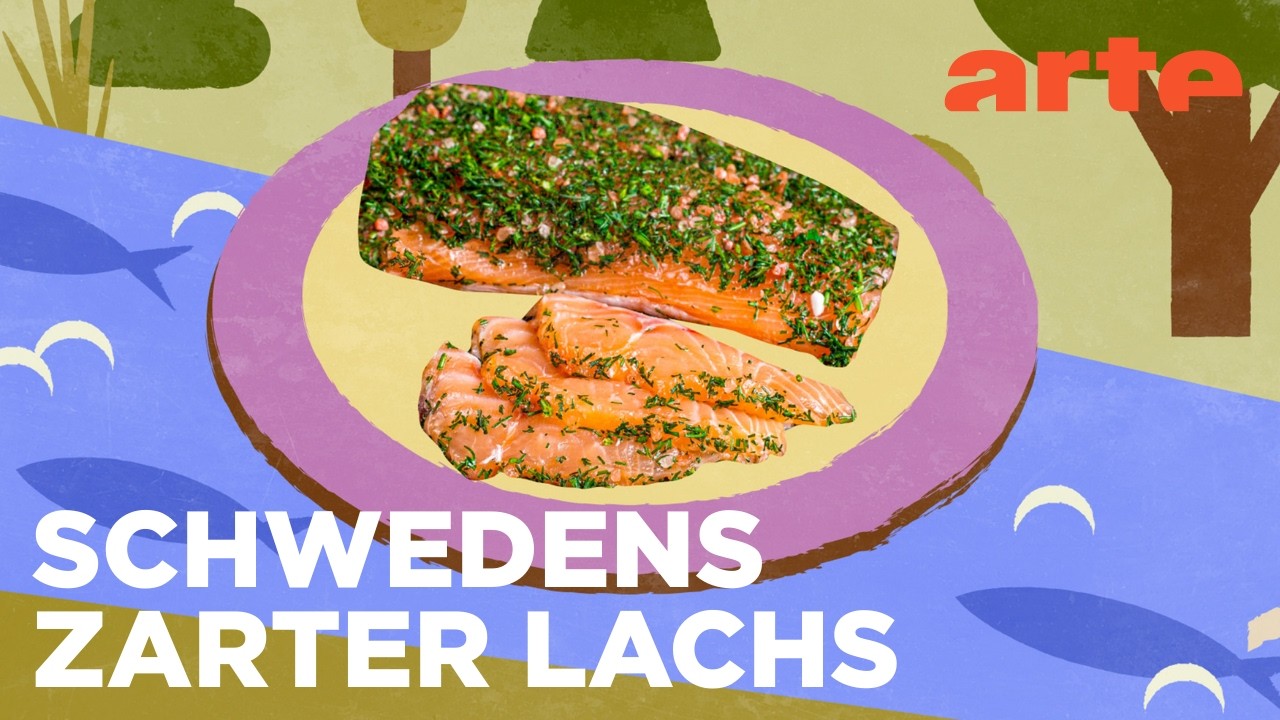 Schweden: Gravlax | Küchen der Welt | ARTE Fernweh
