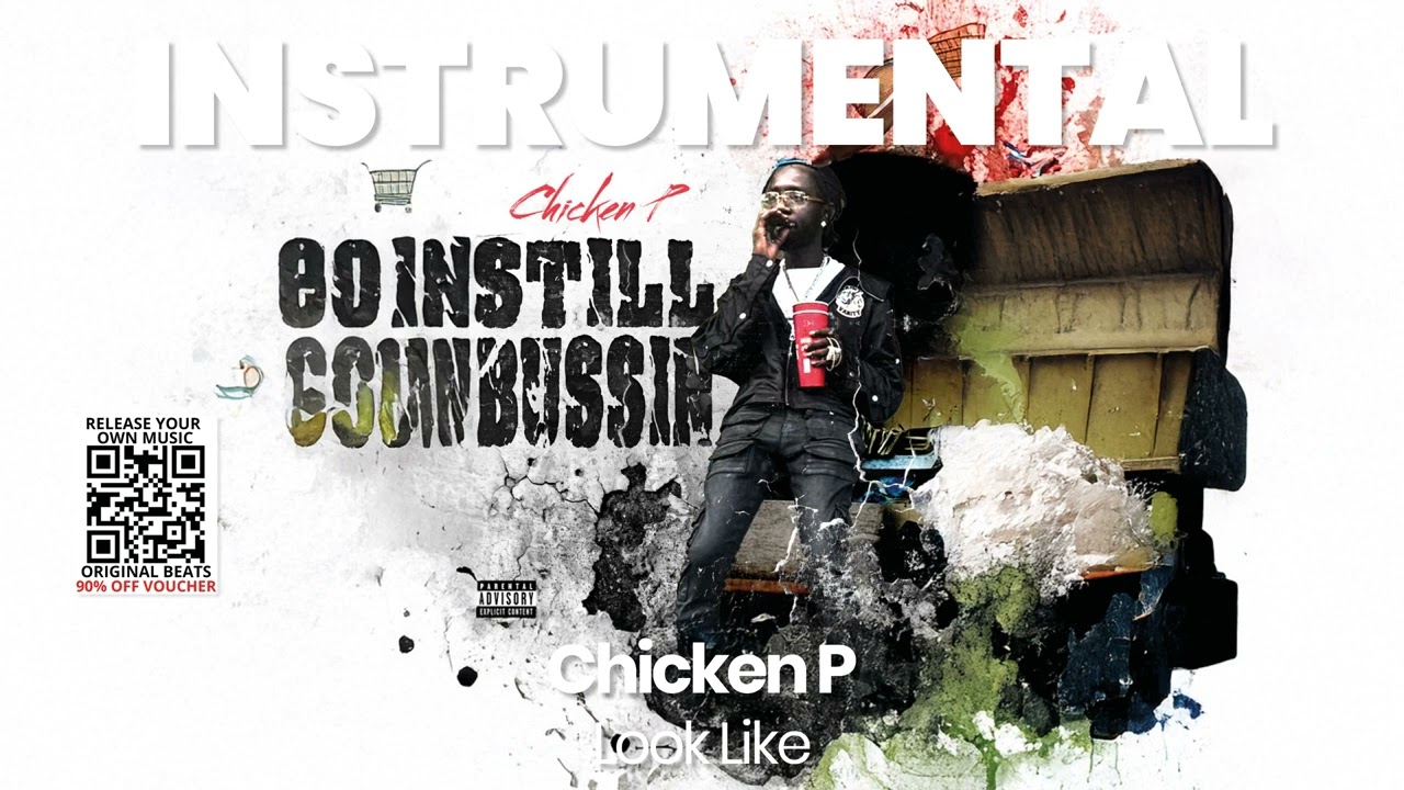 INSTRUMENTAL BEAT : Look Like - Chicken P