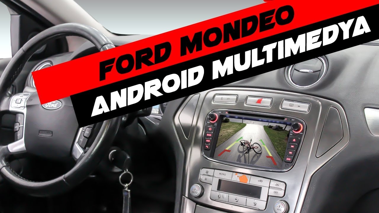 Ford Mondeo Android Multimedya Montaj Uygulaması