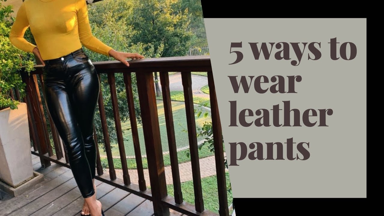 TRENDS : Mr Price Leather  Pants | 5 ways to style them | fashion blogger |