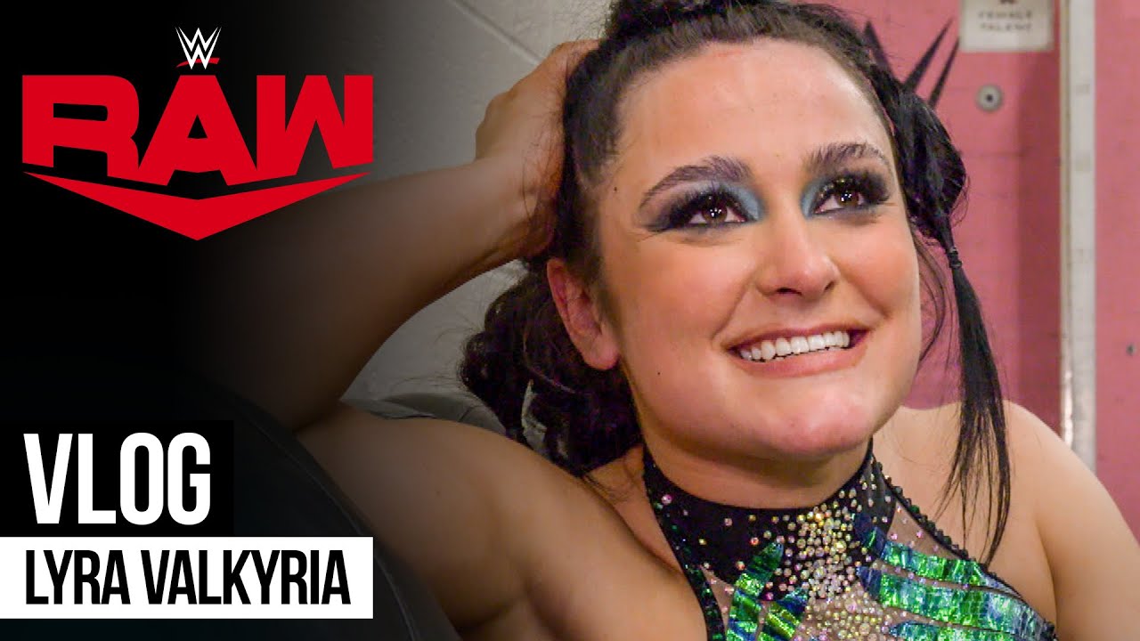 Inside look at Lyra Valkyria’s first day as a Raw Superstar: WWE Raw Vlog