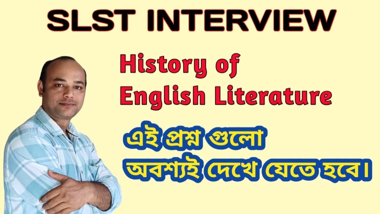 SLST INTERVIEW II HISTORY OF ENGLISH LITERATURE #slstenglish #slstdemo #historyofenglishliterature