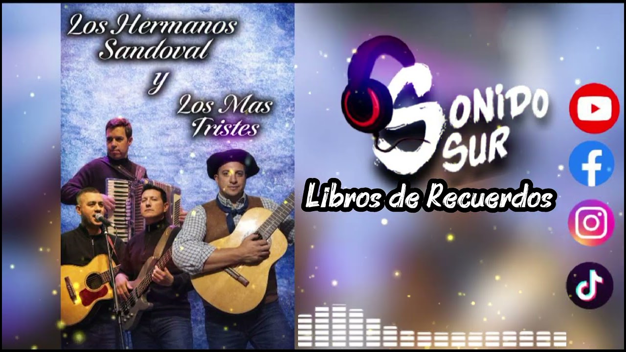 Los Hermanos Sandoval y Los Más Tristes (Libros de Recuerdos) Cumbia 🎵🎶 Sonido Sur Oficial 🎶🎙️