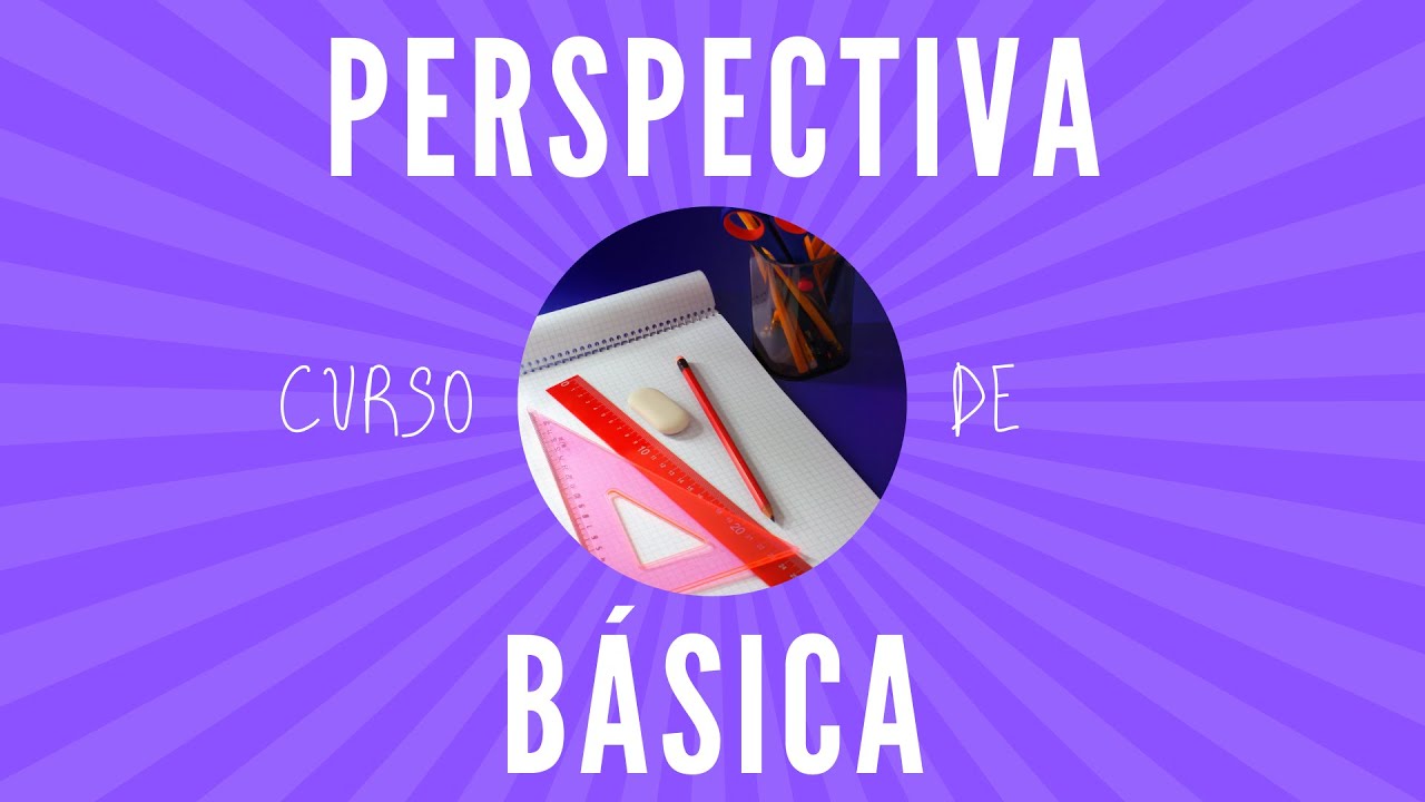 CURSO DE PERSPECTIVA BÁSICA | ART UP