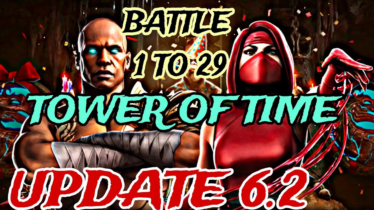 Tower of Time Battle 1 - 29 | Mortal Kombat Mobile Update 6.2 | Mk Mobile Game