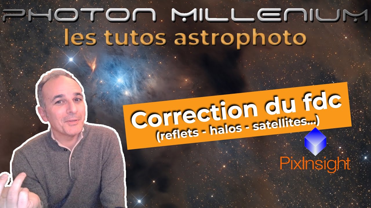 Tuto astrophoto #7 - Correction du fond de ciel