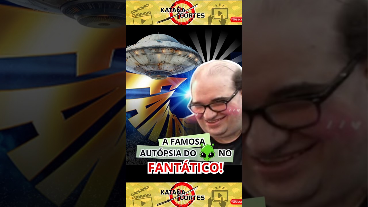 AUTÓPSIA DO ET NO FANTASTICO!👽  