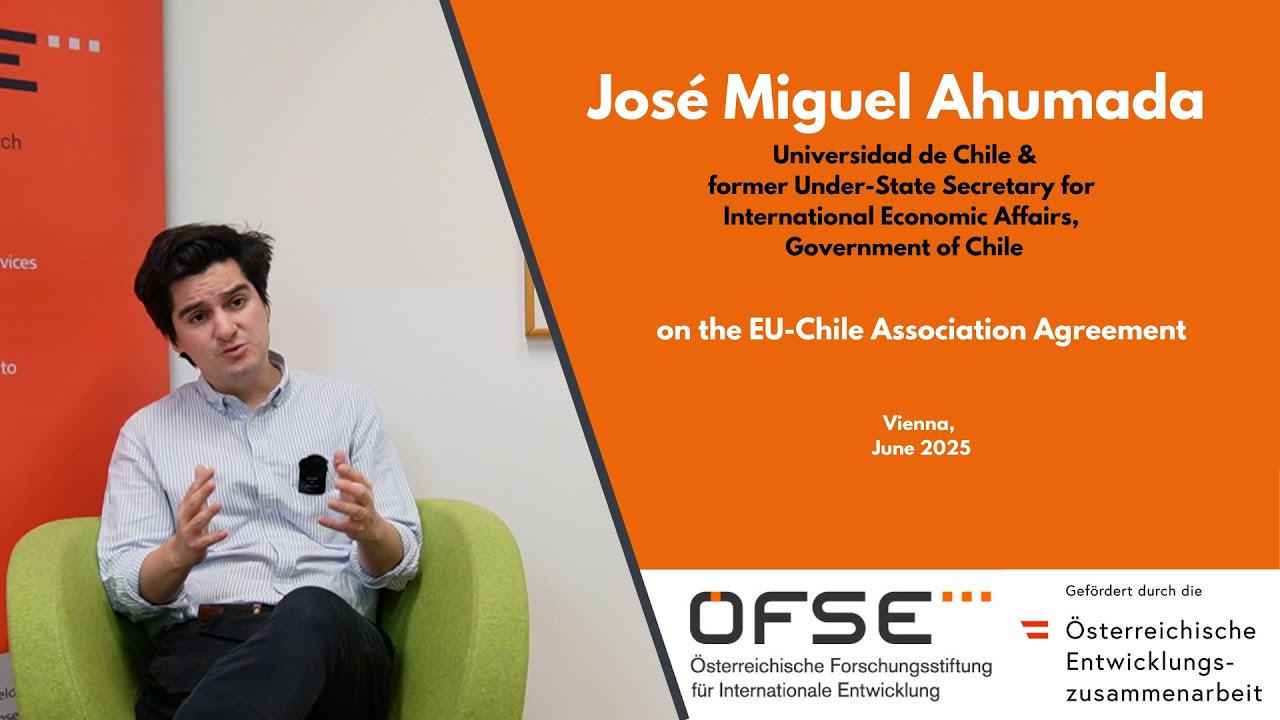 José Miguel Ahumada on the EU-Chile Association Agreement