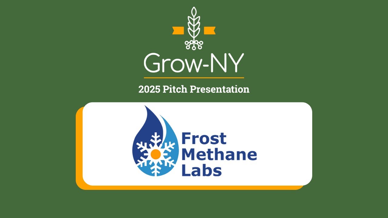 Frost Methane, 2025 Grow-NY Pitch