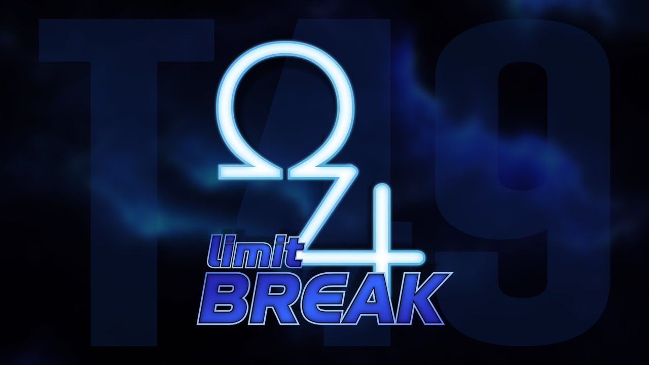 OMEGA⁴: limit BREAK [Tournament LIX]
