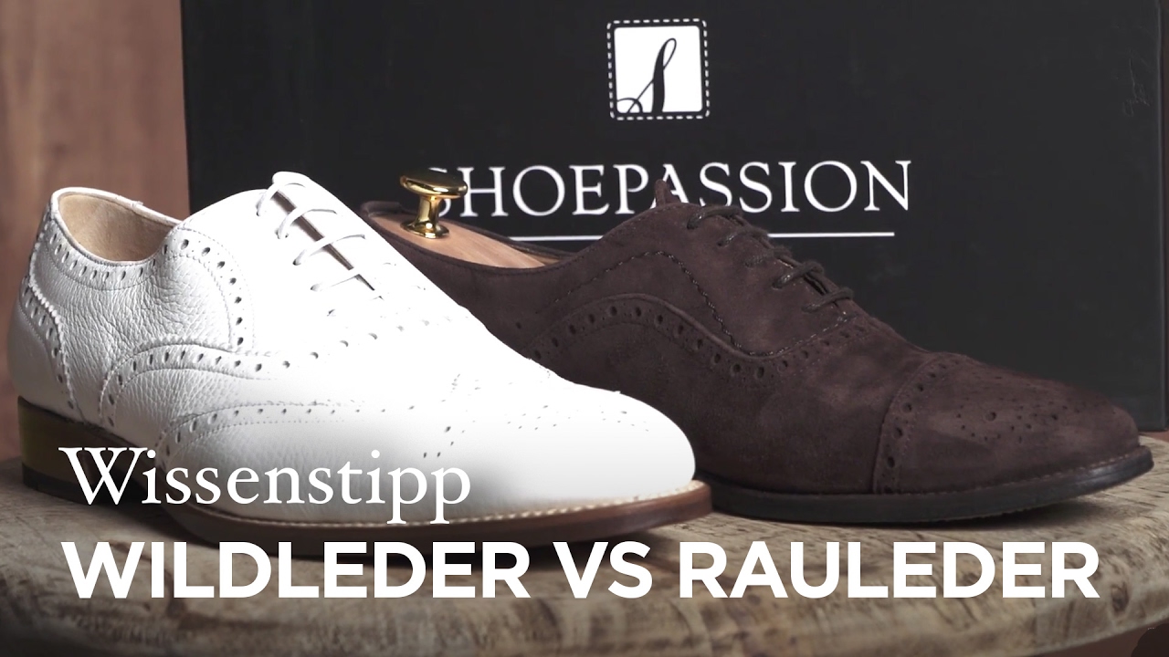Wissenstipp: Wildleder vs. Rauleder