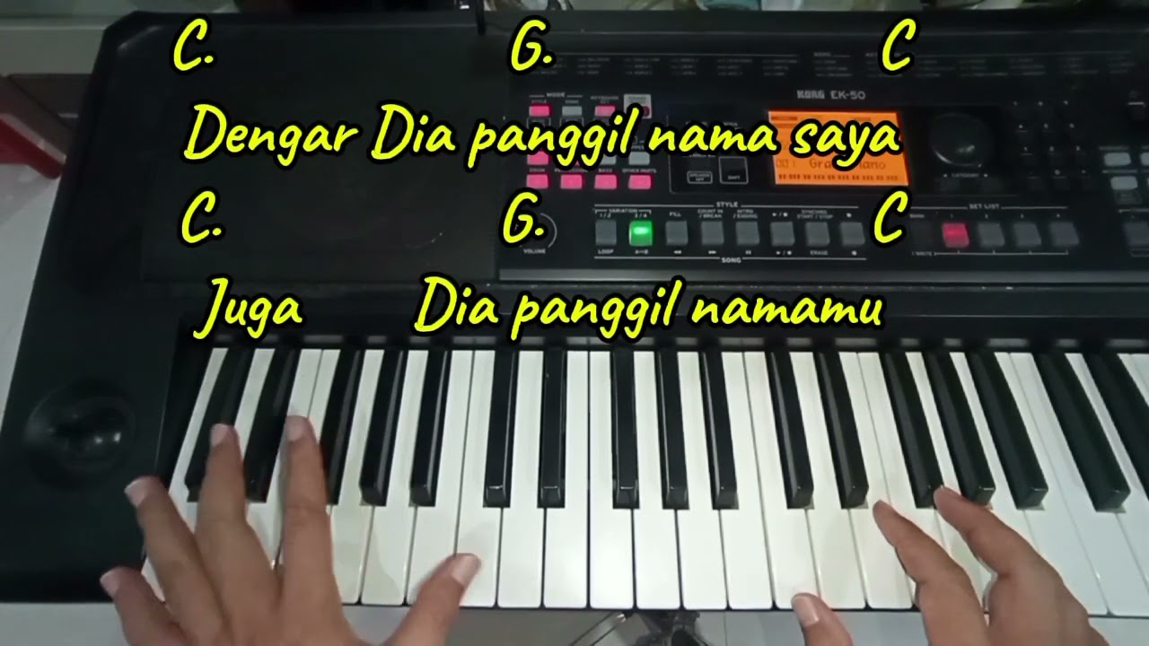 Dengar Dia Panggil Nama Saya Kujawab Ya Ya Ya - Belajar Piano Pemula