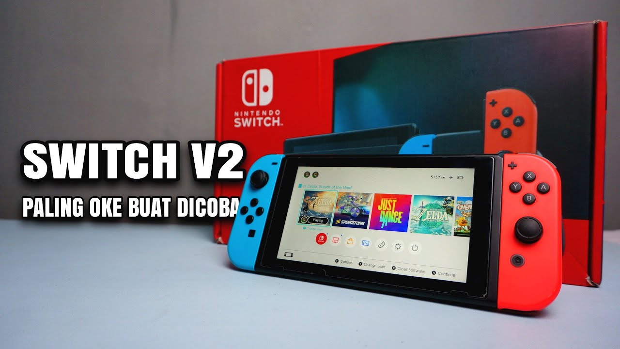 Beli Nintendo Switch Murah Lagi, Unboxing dan Review Nintendo Switch V2, Paling oke Buat Dicoba