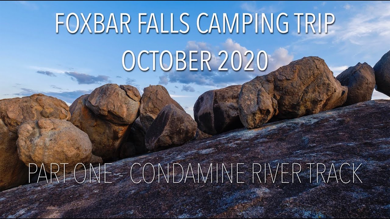 Foxbar Falls Camping Trip Part One