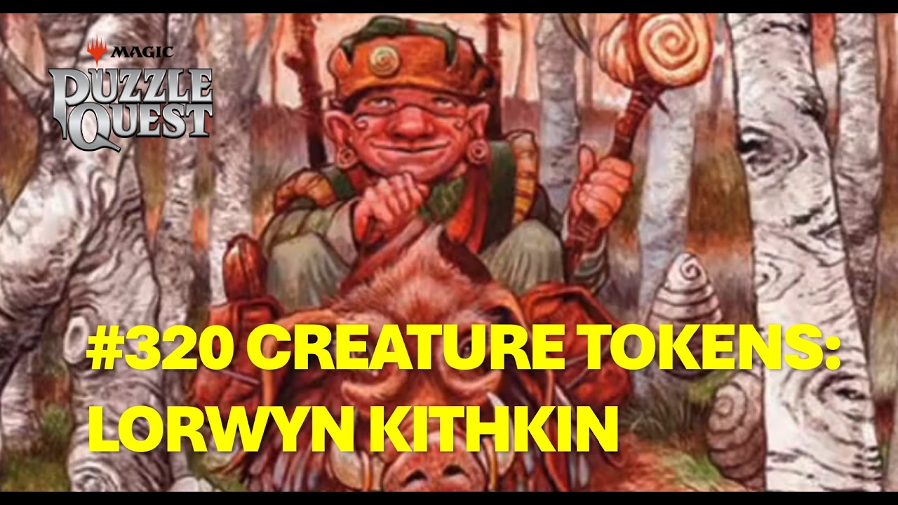 Magic Puzzle Quest - #320 Creature Tokens: Lorwyn Kithkin
