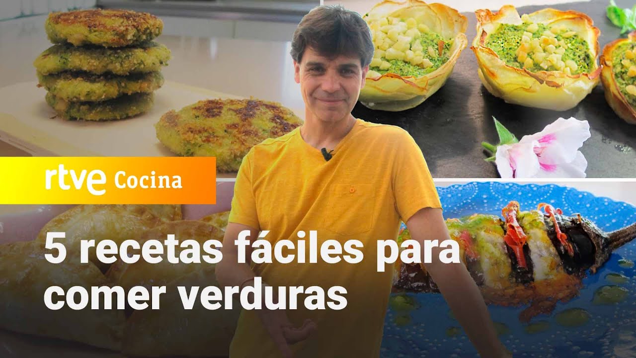 Cinco recetas f&aacute;ciles para comer verduras - Sergio Cocina | RTVE Cocina