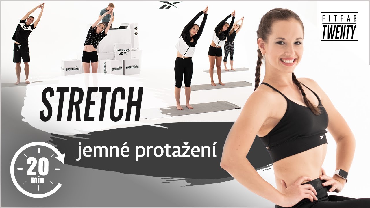 STRETCH | FITFAB Twenty (protažení)