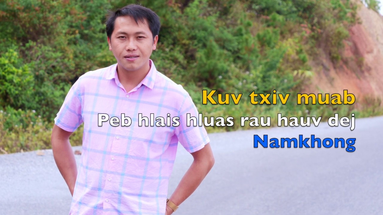 Kuv txiv muab peb hlais hluas rau dej Namkhong 1/06/2020