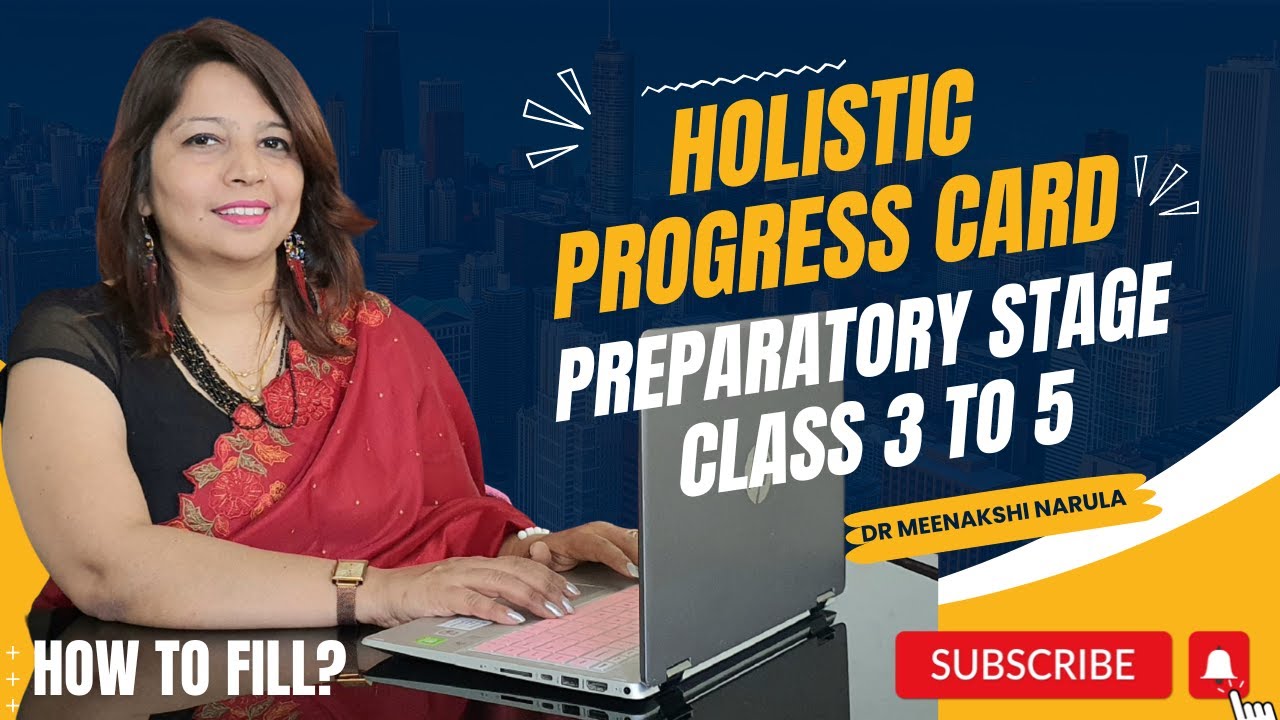 How to Fill Holistic Progress Card Preparatory Stage  (HPC for Class 3 to 5) || Dr Meenakshi Narula