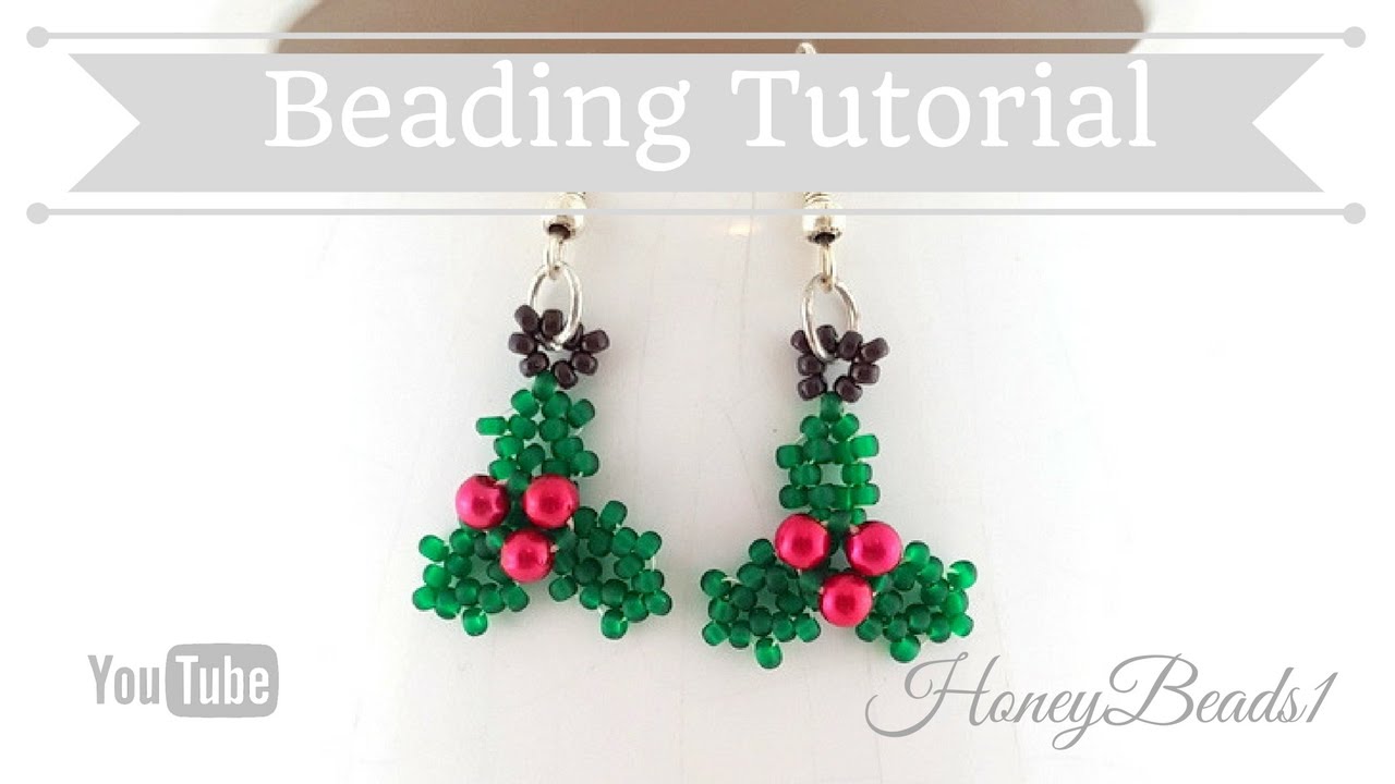 Holly Earrings Beading Tutortial by HoneyBeads1 (Christmas jewerly)