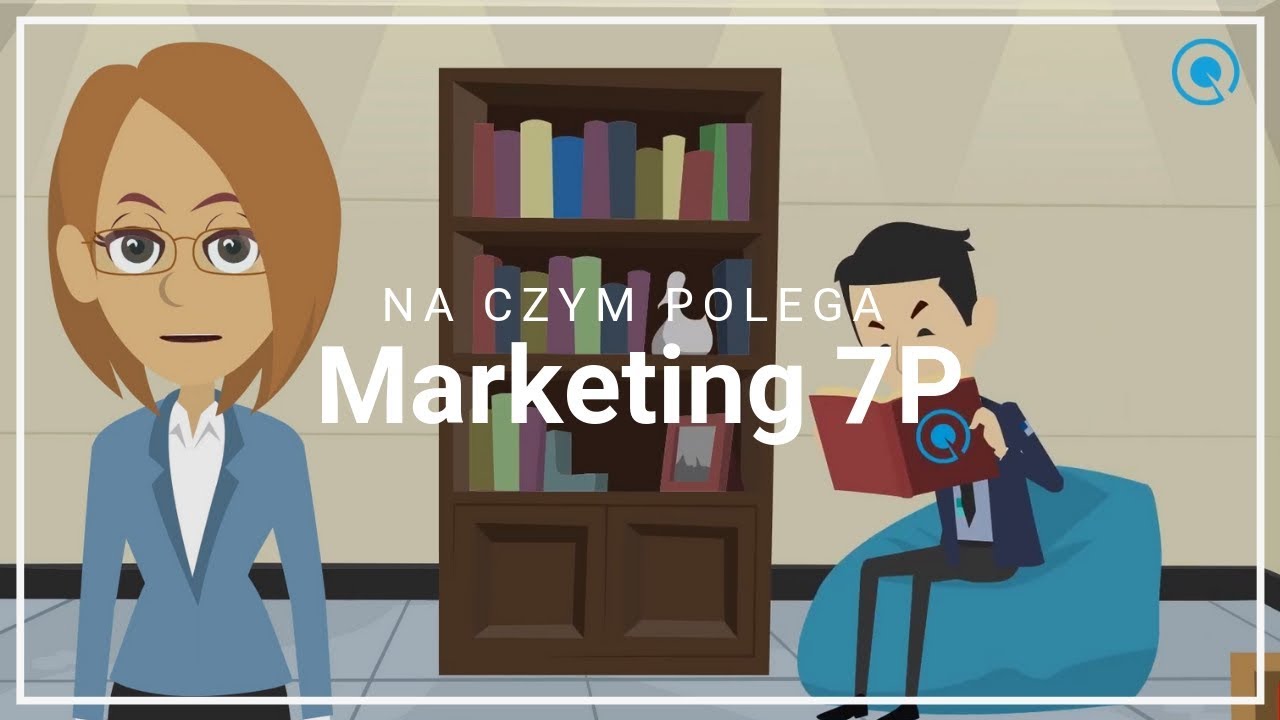 Na czym polega marketing 7P, czyli rozszerzenie tradycyjnej koncepcji 4P 🤓