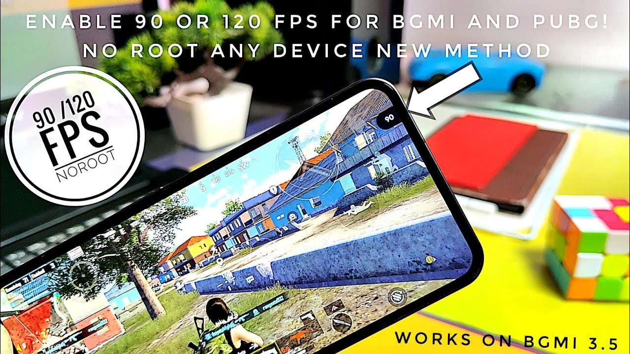 enable 90 or 120 fps  in bgmi & pubg 3.5
