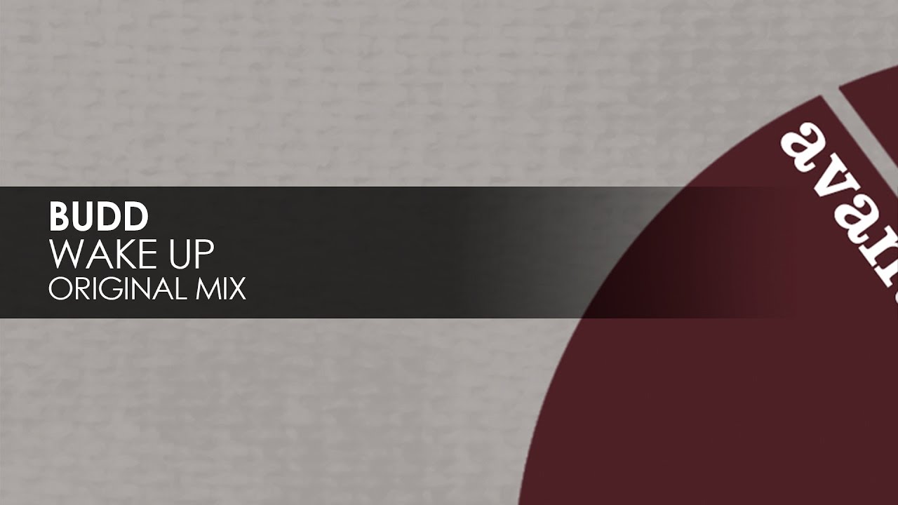 BUDD - Wake Up [Avanti]