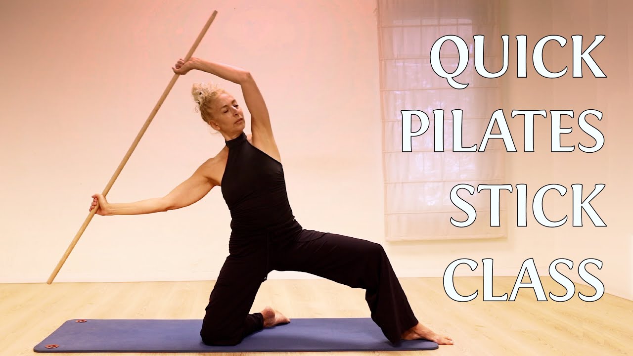 Quick Pilates Stick Class