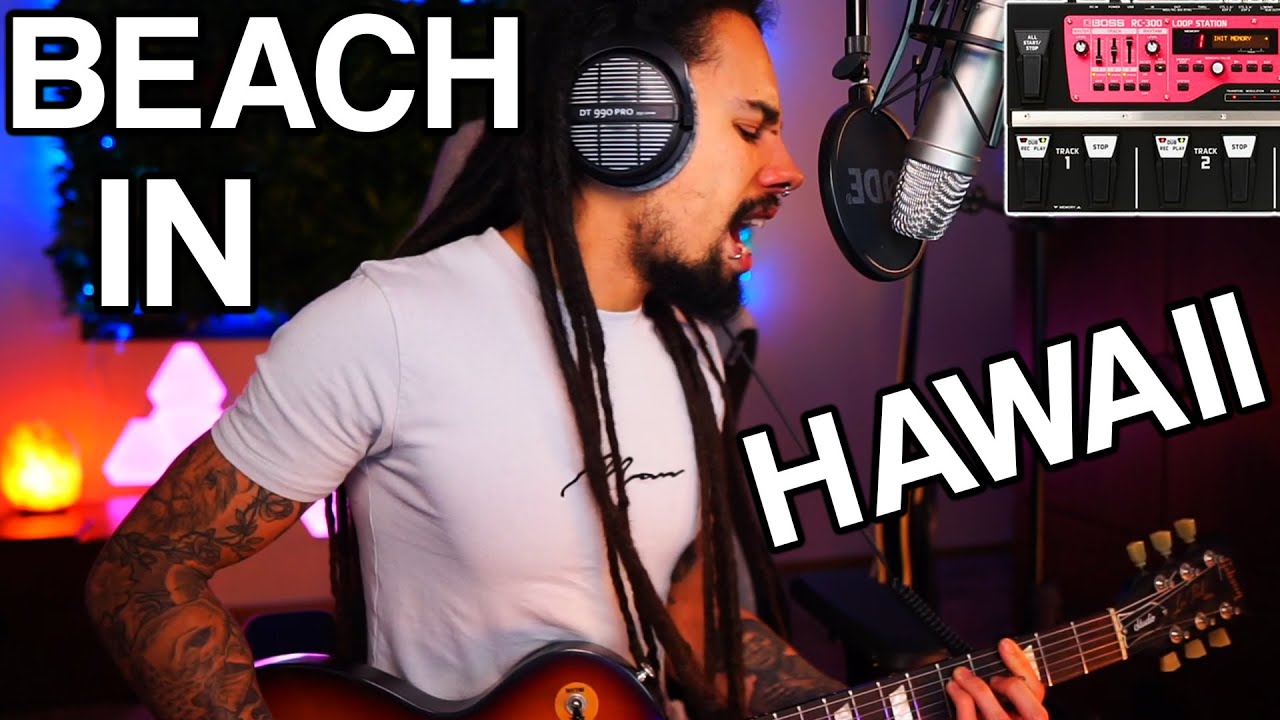 Beach In Hawaii | Live Loop Station Cover (Boss RC-300)
