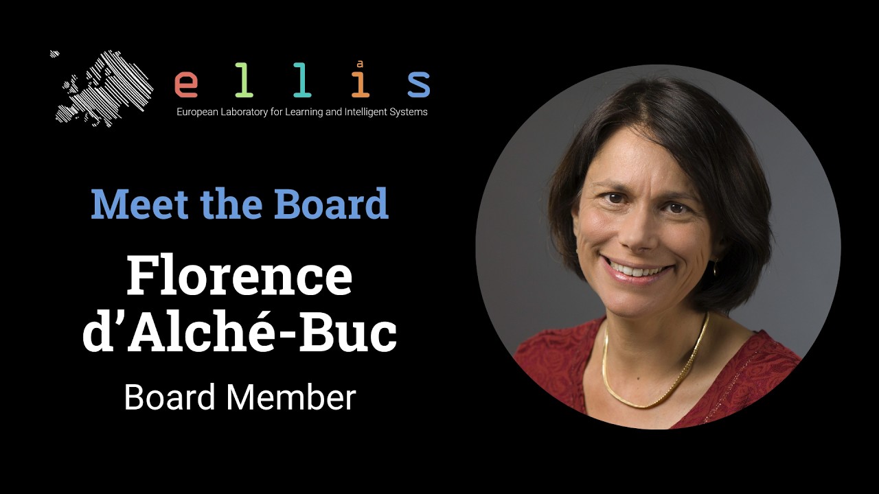 Meet the Board: Florence d’Alché-Buc (ELLIS Board Member | Télécom Paris)