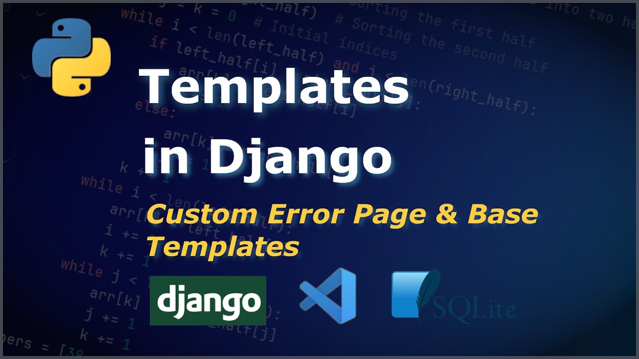 Шаблоны и ошибки в Django | Шаблоны Django | Учебное пособие по Django