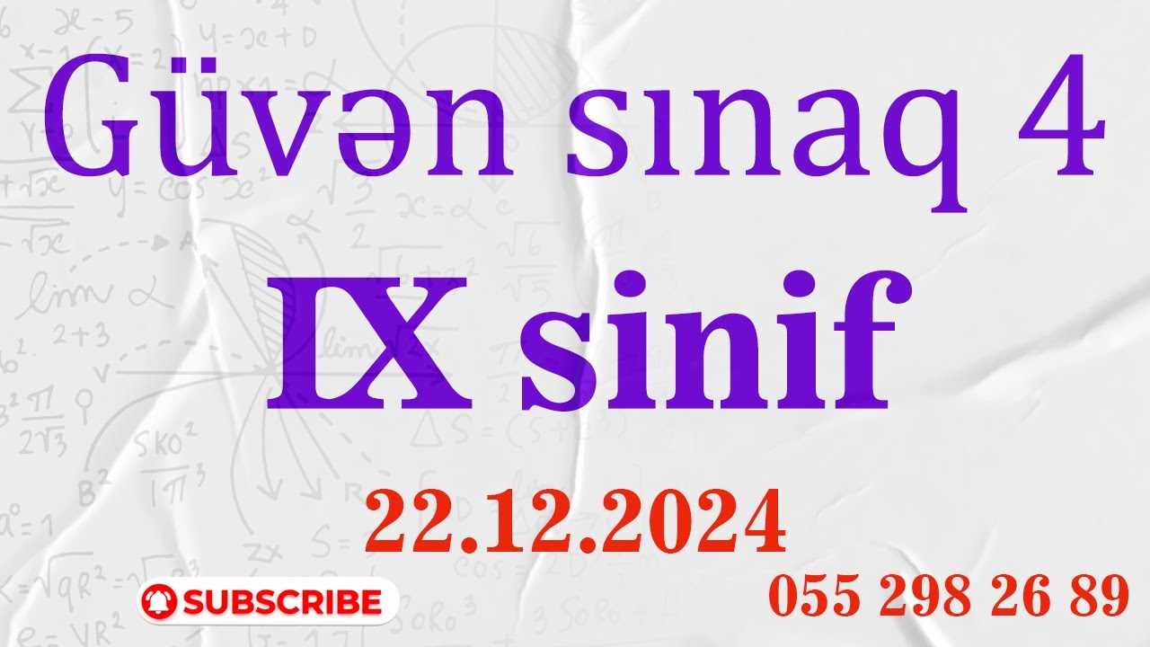 22 dekabr 9-cu sinif Güvən sınaq 4