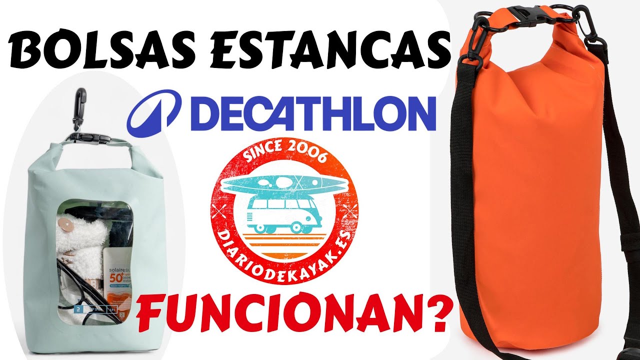 Opinión Bolsas estancas decathlon despues de 15 años de uso en kayak DIARIO DE KAYAK