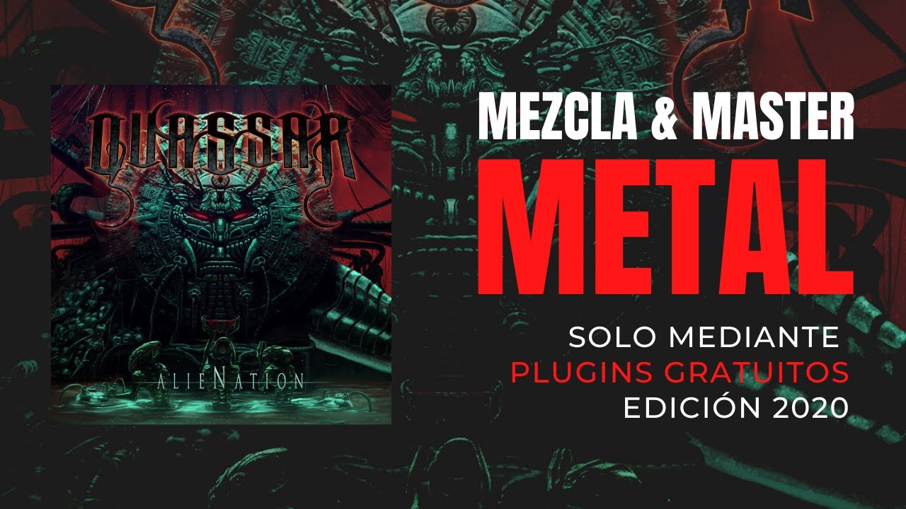 MEZCLA & MASTER METAL SOLO CON PLUGINS GRATUITOS - EDICIÓN 2020 - SONIDO DEMOLEDOR, CERO INVERSIÓN