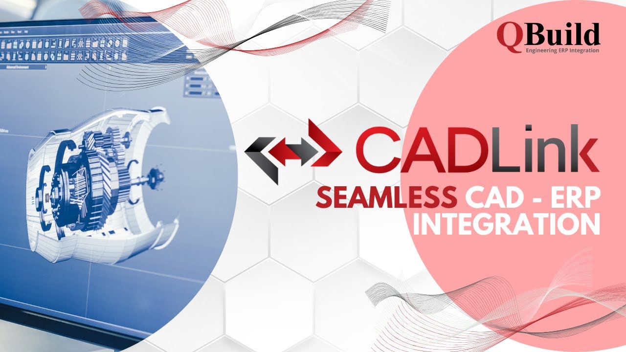 CADLink: Seamless CAD-ERP Integration