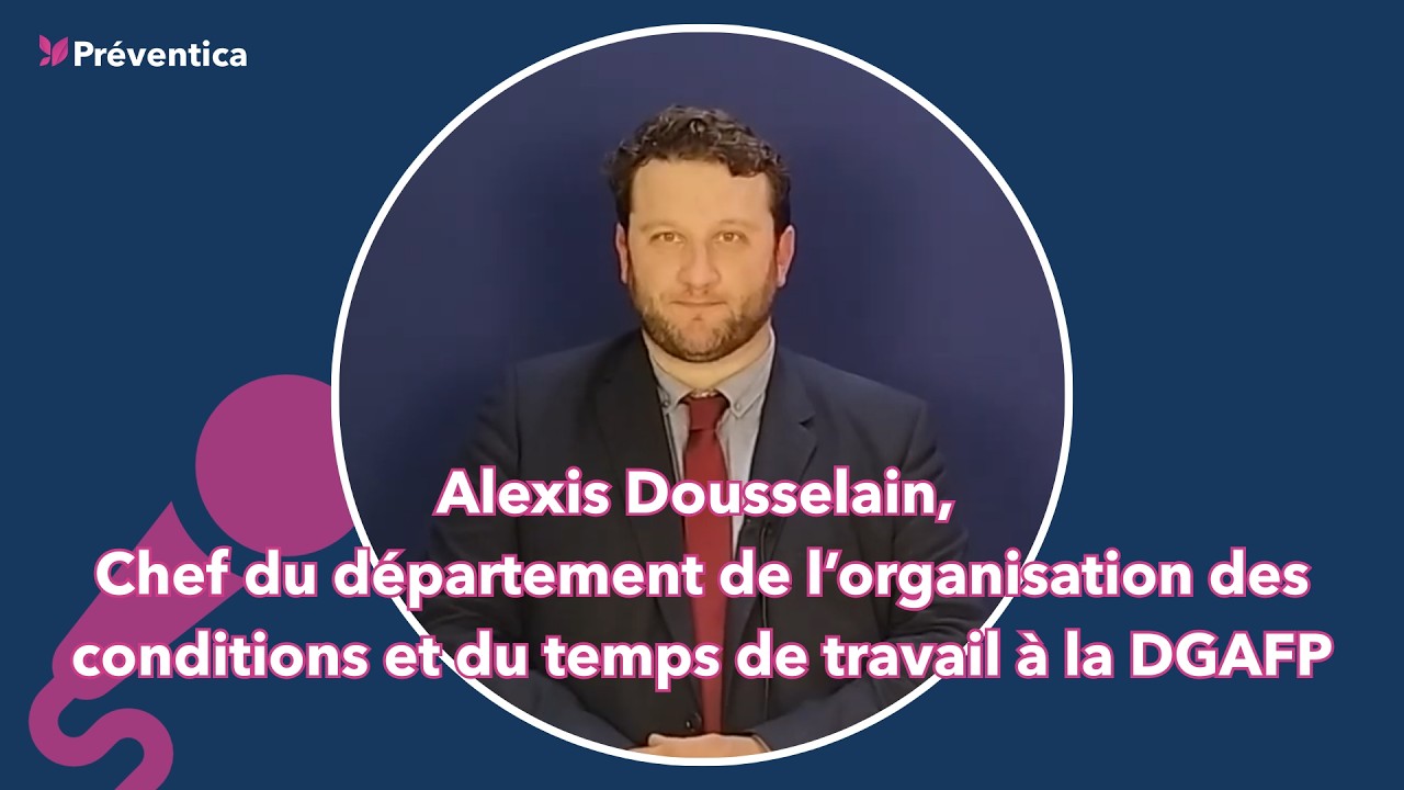 DGAFP : bilan & perspectives du Plan Santé au Travail dans la Fonction Publique